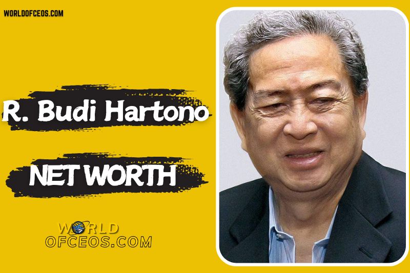 R. Budi Hartono Net Worth in 2024 and Financial Overview