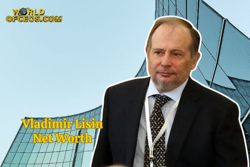 Vladimir Lisin Net Worth 2024: Financial Insights | worldofceos.com