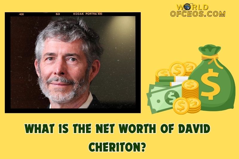 David Cheriton Net Worth 2024: Insights into the Wealth of Tech Giant