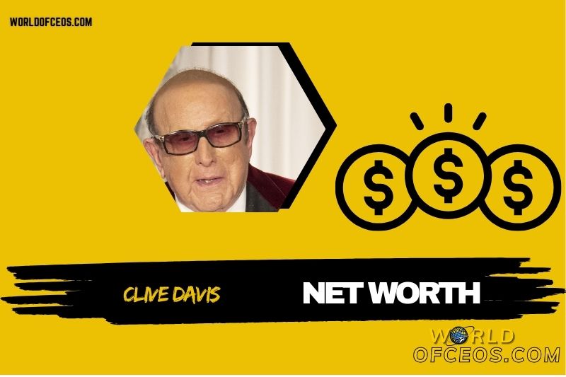 Clive Davis Net Worth 2024 Career, Contribution, Financial Success